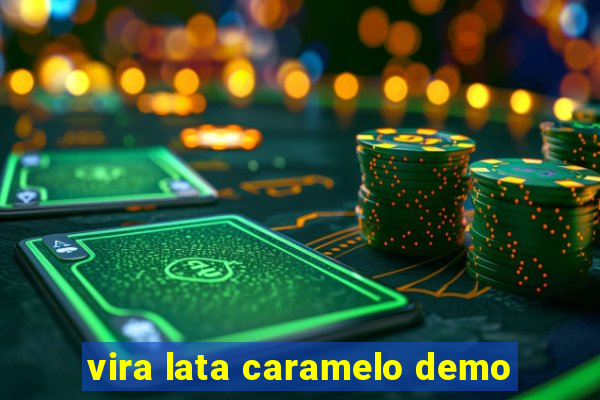 vira lata caramelo demo